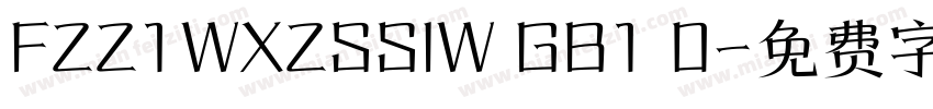 FZZ1WXZSSIW GB1 0字体转换